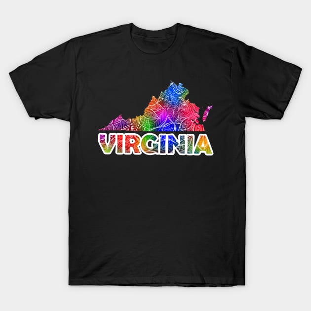 Colorful mandala art map of Virginia with text in pink and green Colorful mandala art map of Virginia with text in multicolor pattern T-Shirt by Happy Citizen